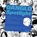 Danglo Ivan Franco feat DE IGNATED - Spotlight DE iGNATED Remix