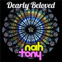 Nah Tony - Dearly Beloved From Kingdom Hearts Cover…
