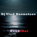 DJ Vlad Kuznetsov - New Balance