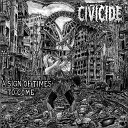 Civicide - Already Dreamed