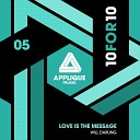 Will Darling - Love Is the Message Original Mix