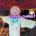 Young Coconut - Covid Christ