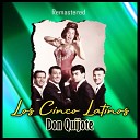 Los Cinco Latinos - La violetera Remastered