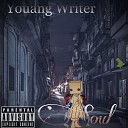 Young Writer - Soul