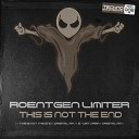 Roentgen Limiter - This Is Not The End