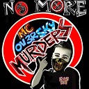 MC Oversky - No More Murders