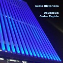 Audio Historians - Street Corner and Indistinct Singing