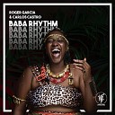 Roger Garcia Carlos Castro - Baba Rhythm