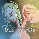 Anjie - Best friends prod by SHUMISH