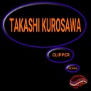 Takashi Kurosawa - Clipper Instrumental Dub