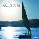 Phi Phi - A Breeze On The Nile Relaunch Remix