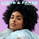 Mila Smith - Liars And Fakes Tensnake Remix Radio Edit