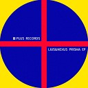 Lius Nexus - Prisma Leo Anibaldi Remix