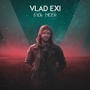 Vlad Exi - Будь моей