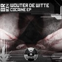 Wouter de Witte - Cocaine Original Mix