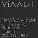 Drvg Cvltvre - Airplane Hangar On Stun Original Mix