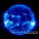 Roswell Return - This Time Around Original Mix