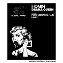 Homin - Drama Queen Lamas Remix