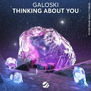 Galoski - Thinking About You Extended Mix