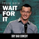 Tyler Boeh - When the Drop Hits