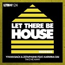 Yvvan Back Zetaphunk Karmina Dai - Take Me Away Extended Mix