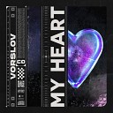 Vorslov - My Heart Extended Mix