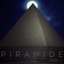 Mickie J J - Piramide