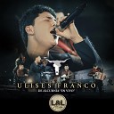 Ulises Franco - Prisi n de Amor En Vivo