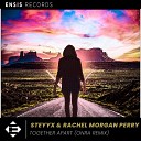 Steyyx Rachel Morgan Perry Onra - Together Apart Onra Remix