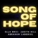 Ella Bric feat Judith Hill - Song of Hope