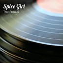 The Freaks feat DICE - Spice Girl