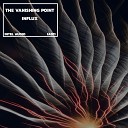 The Vanishing Point - Influx