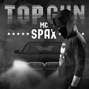 Mc Spax - Topgun