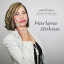 Marlene Stokna - Ele Mudou Minha Vida