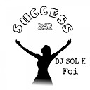 DJ SOL K Foi - Success 3 52