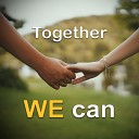 Raymond B Johnson - Together We Can