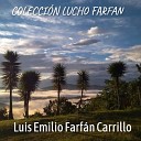 Luis Emilio Farf n Carrillo - Paraiso De Amor