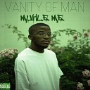 Vanity Of Man - I Ain t The Same