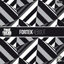 Fortek - Reboot
