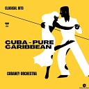 Classical Hits Cubaney Orchestra - Bruca Manigua