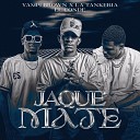 La Tankeria Yampi Brown - Jaque Mate