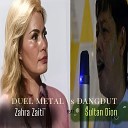 Sultan Dion feat Zahra Zaiti - Duel Metal VS Dangdut