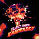 Kaspersky - Blast Rave