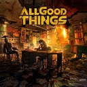 All Good Things feat Hollywood Undead - For The Glory feat Hollywood Undead