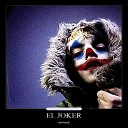 Carrizal feat nvrmnd - El Joker