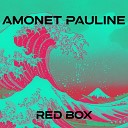 Amonet Pauline - Red Box