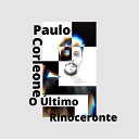 Paulo Corleone - O ltimo Rinoceronte