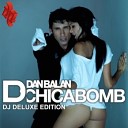 Dan Balan - Chica bomb Yuza Remix Edit