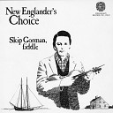 Skip Gorman - The Banks of Avon Johnny Will You Marry Me St Anne s…