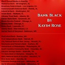 Kayin Rose - Bank Black